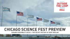 This week we get a preview of the Chicago Science Festival. (Photo credit: Mike Stephen/WGN Radio)